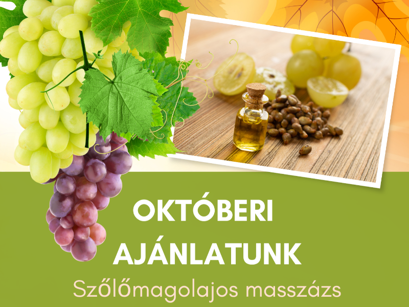 Őszi harmónia – szőlőmagolajos masszázs